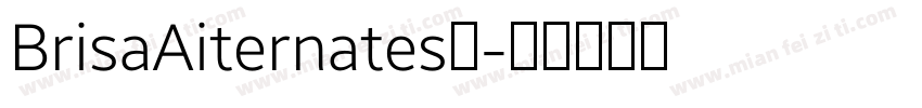 BrisaAiternates中字体转换