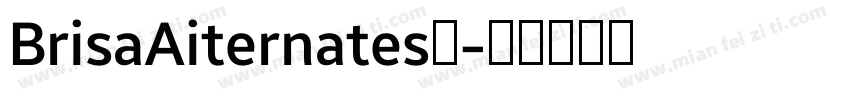 BrisaAiternates中字体转换