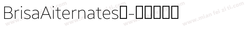 BrisaAiternates中字体转换