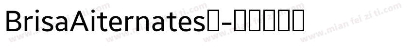 BrisaAiternates中字体转换