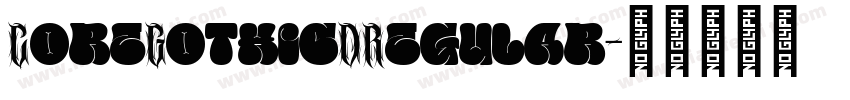 CoreGothicDRegular字体转换