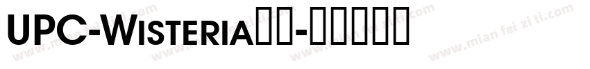 UPC-Wisteria字体字体转换