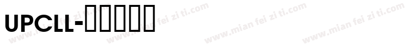 upcll字体转换