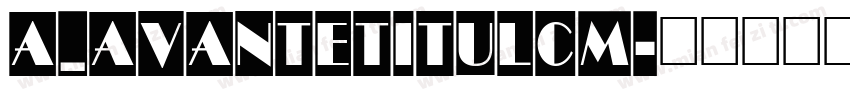 a_AvanteTitulCm字体转换