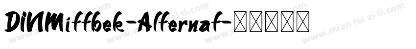 DINMittbek-Alternat字体转换