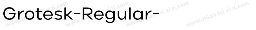 Grotesk-Regular字体转换