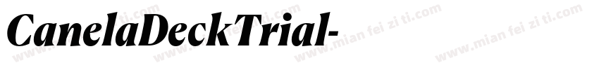 CanelaDeckTrial字体转换