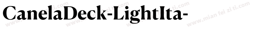 CanelaDeck-LightIta字体转换
