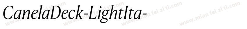 CanelaDeck-LightIta字体转换