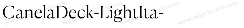 CanelaDeck-LightIta字体转换