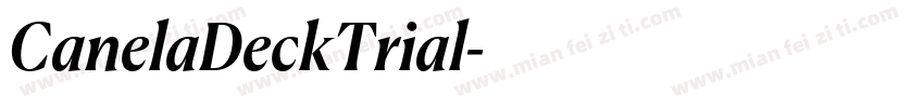 CanelaDeckTrial字体转换