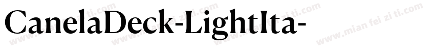 CanelaDeck-LightIta字体转换
