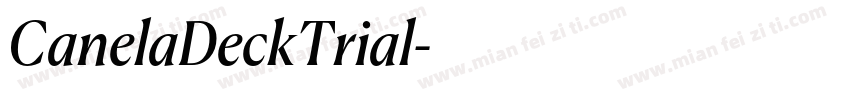 CanelaDeckTrial字体转换