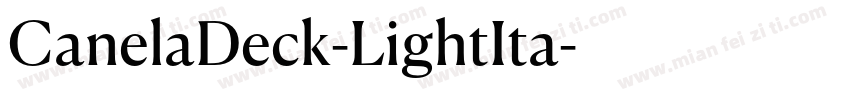 CanelaDeck-LightIta字体转换