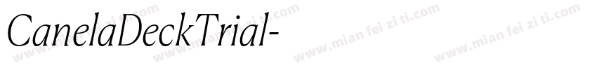 CanelaDeckTrial字体转换