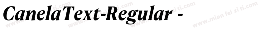 CanelaText-Regular字体字体转换