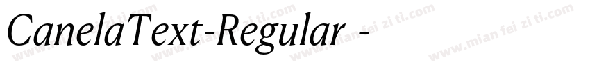 CanelaText-Regular字体字体转换