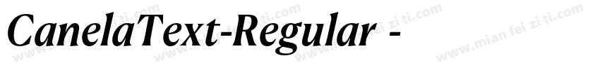 CanelaText-Regular字体字体转换