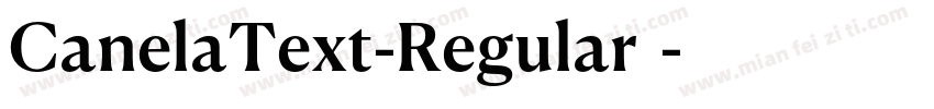 CanelaText-Regular字体字体转换