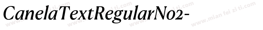 CanelaTextRegularNo2字体转换