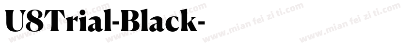 U8Trial-Black字体转换
