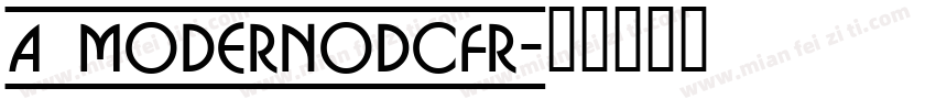 a_ModernoDcFr字体转换