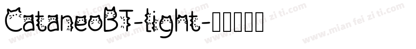 CataneoBT-light字体转换