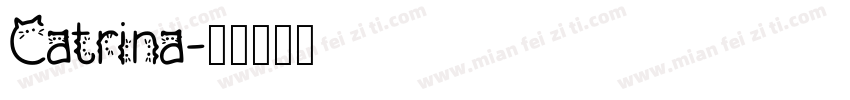 Catrina字体转换
