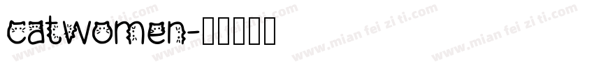 catwomen字体转换