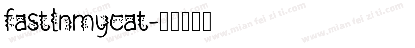fastlnmycat字体转换