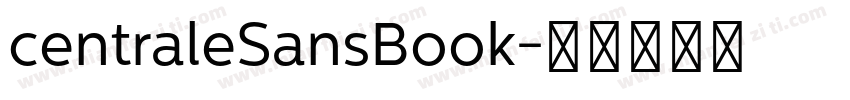 centraleSansBook字体转换