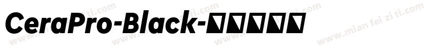 CeraPro-Black字体转换
