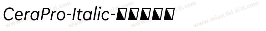 CeraPro-Italic字体转换