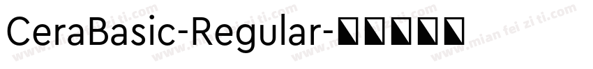 CeraBasic-Regular字体转换