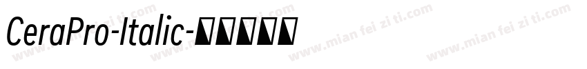 CeraPro-Italic字体转换