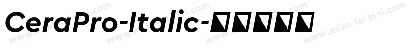 CeraPro-Italic字体转换