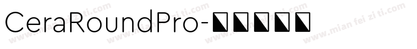 CeraRoundPro字体转换