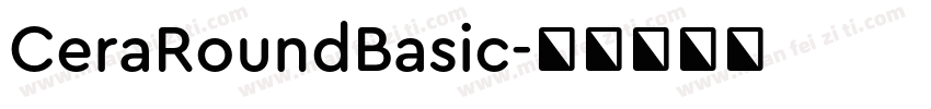 CeraRoundBasic字体转换