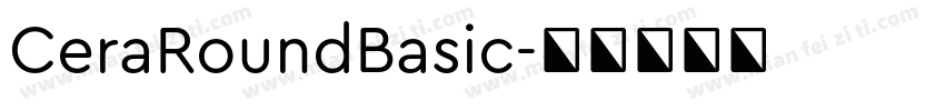 CeraRoundBasic字体转换