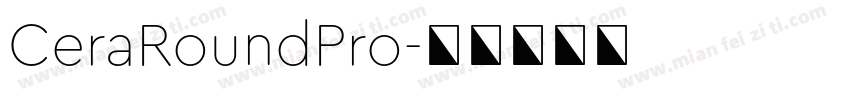 CeraRoundPro字体转换