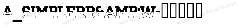 a_SimplerB&W字体转换