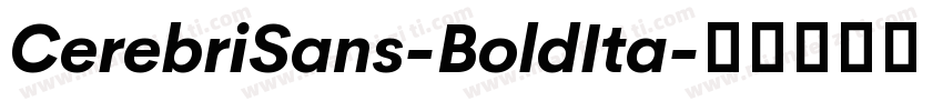 CerebriSans-BoldIta字体转换