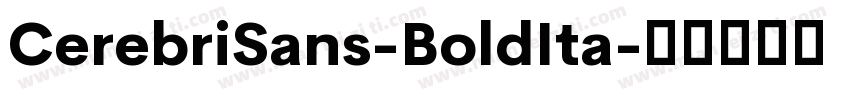 CerebriSans-BoldIta字体转换
