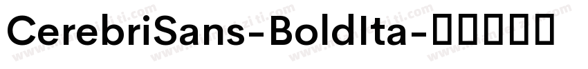 CerebriSans-BoldIta字体转换