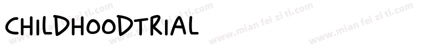 ChildhoodTrial字体转换