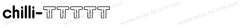 chilli字体转换
