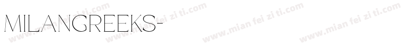 MilanGreeks字体转换