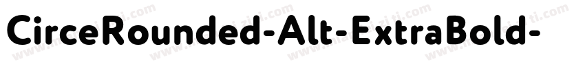 CirceRounded-Alt-ExtraBold字体转换
