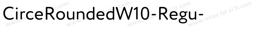 CirceRoundedW10-Regu字体转换