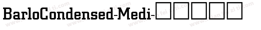 BarloCondensed-Medi字体转换